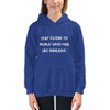 Stay close to people who feel like sunlight. - Kids Hoodie Motivational quotes 7812960