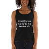 Either you run the day or the day runs you. - Ladies Missy Fit Ringspun Tank Top Motivational quotes 7810304