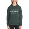 Stay close to people who feel like sunlight. - Unisex Fleece Pullover Hoodie Motivational quotes 7811973