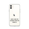 Don't look for excuses look for results. - iPhone Case Motivational quotes 7811064