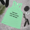 Your best teacher is your last mistake. - Women's Flowy Racerback Tank Motivational quotes 7811228