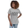 The goal is to be rich. Not to look rich. - Women's Relaxed Short Sleeve Jersey Tee Motivational quotes 7812728