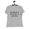 The goal is to be rich. Not to look rich. - Women's Relaxed Short Sleeve Jersey Tee Motivational quotes 7812728