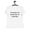 The goal is to be rich. Not to look rich. - Women's Relaxed Short Sleeve Jersey Tee Motivational quotes 7812728