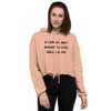 If opportunity doesn't knock, build a door. - Women's Fleece Crop Hoodie Motivational quotes 7812214