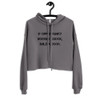 If opportunity doesn't knock, build a door. - Women's Fleece Crop Hoodie Motivational quotes 7812214