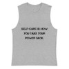 Self-care is how you take your power back. - Muscle Tank Motivational quotes 7812729