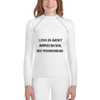Love is about appreciation, not possessions. - Youth Rash Guard Motivational quotes 7812877