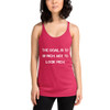 The goal is to be rich. Not to look rich. - Ladies Triblend Racerback Tank Motivational quotes 7810894