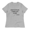 Beauty is power; a smile is its sword. - John Ray - Women's Relaxed Short Sleeve Jersey Tee Motivational quotes 7812624