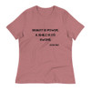 Beauty is power; a smile is its sword. - John Ray - Women's Relaxed Short Sleeve Jersey Tee Motivational quotes 7812624