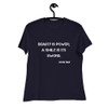 Beauty is power; a smile is its sword. - John Ray - Women's Relaxed Short Sleeve Jersey Tee Motivational quotes 7812624