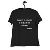 Beauty is power; a smile is its sword. - John Ray - Women's Relaxed Short Sleeve Jersey Tee Motivational quotes 7812624