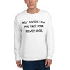 Self-care is how you take your power back. - Unisex Sweatshirt Motivational quotes 7812234