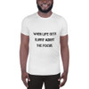 When life gets blurry adjust the focus. - Men's Athletic T-Shirt Motivational quotes 7812247