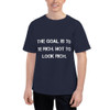 The goal is to be rich. Not to look rich. - Heritage Jersey T-Shirt Motivational quotes 7812854