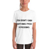 You don't gain anything from stressing. - Youth Short Sleeve Tee Motivational quotes 7812142