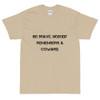 Be brave. Nobody remembers a coward. - Ultra Cotton T-Shirt Motivational quotes 7810132