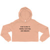 Stay close to people who feel like sunlight. - Women's Fleece Crop Hoodie Motivational quotes 7812244