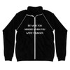 Be who you needed when you were younger. - Piped Fleece Jacket Motivational quotes 7812420