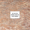 Be who you needed when you were younger. - Matte Paper Framed Poster Motivational quotes 7810094