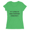 If it would be easy, everybody would do it. - Ladies' Triblend Short Sleeve T-Shirt Motivational quotes 7811093