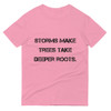Storms make trees take deeper roots. - Lightweight Fashion Short Sleeve T-Shirt Motivational quotes 7810076