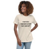 Your best teacher is your last mistake. - Women's Relaxed Short Sleeve Jersey Tee Motivational quotes 7812658