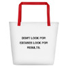 Don't look for excuses look for results. - Beach Bag Motivational quotes 7811697
