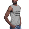 When life gets blurry adjust the focus. - Muscle Tank Motivational quotes 7812648