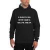 A smooth sea never made a skillful sailor. - Cotton Max Hoodie Motivational quotes 7812207