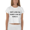 Don't look for excuses look for results. - Crop Tee Motivational quotes 7811924