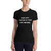 Your best teacher is your last mistake. - Women's The Favorite Tee Motivational quotes 7811409