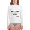 Beauty is power; a smile is its sword. - John Ray - Youth Rash Guard Motivational quotes 7812739