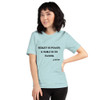 Beauty is power; a smile is its sword. - John Ray - Unisex Short Sleeve Jersey T-Shirt Motivational quotes 7810406