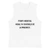 Your mental health should be a priority. - Muscle Tank Motivational quotes 7812712