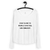 Stay close to people who feel like sunlight. - Women's Flowy Long Sleeve Tee with 2x1 Sleeves Motivational quotes 7811307