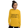 A smooth sea never made a skillful sailor. - Ultra Cotton Long Sleeve T-Shirt Motivational quotes 7810168