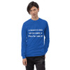 A smooth sea never made a skillful sailor. - Ultra Cotton Long Sleeve T-Shirt Motivational quotes 7810168