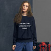 You only fail when you stop trying. - Unisex Crewneck Sweatshirt Motivational quotes 7810533