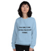 You only fail when you stop trying. - Unisex Crewneck Sweatshirt Motivational quotes 7810533