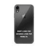 Don't look for excuses look for results. - iPhone Case Motivational quotes 7811046