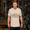 Your best teacher is your last mistake. - Unisex Short Sleeve Jersey T-Shirt Motivational quotes 7810597