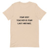 Your best teacher is your last mistake. - Unisex Short Sleeve Jersey T-Shirt Motivational quotes 7810597