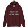 A smooth sea never made a skillful sailor. - Unisex Hooded Sweatshirt Motivational quotes 7810725