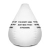 You don't gain anything from stressing. - Bean Bag Chair w/ filling Motivational quotes 7812363