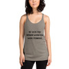 Be who you needed when you were younger. - Ladies Triblend Racerback Tank Motivational quotes 7810866
