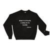Beauty is power; a smile is its sword. - John Ray - Crewneck Sweatshirt Motivational quotes 7812143