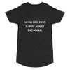 When life gets blurry adjust the focus. - Long Body Urban Tee Motivational quotes 7812288