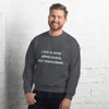 Love is about appreciation, not possessions. - Unisex Crewneck Sweatshirt Motivational quotes 7810837